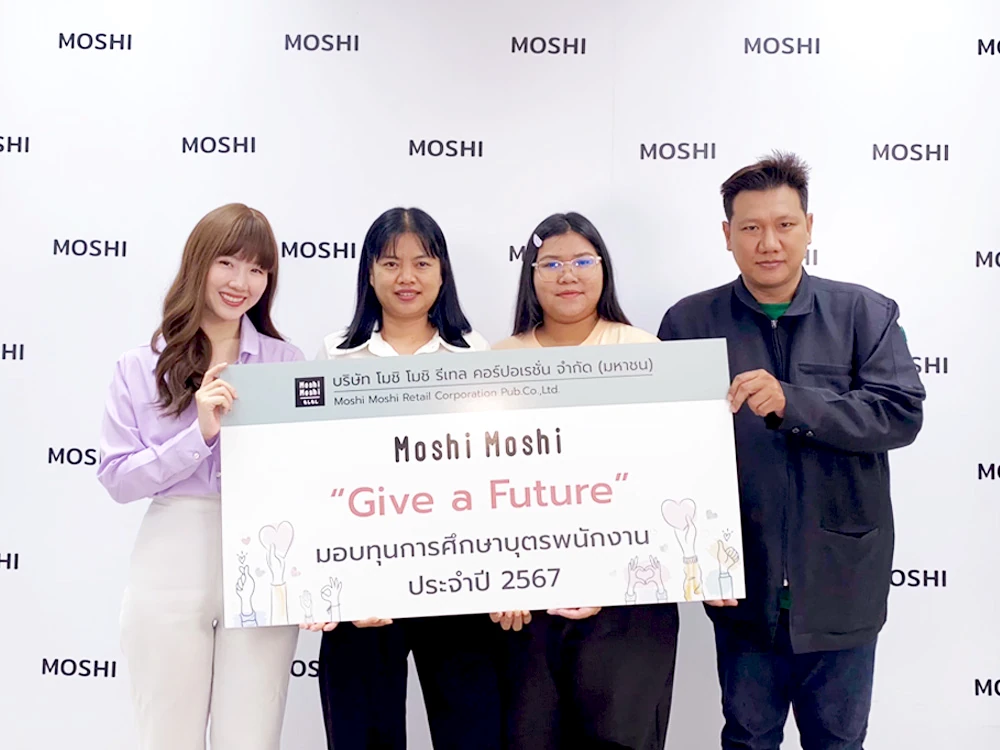 Moshi Moshi “Give a Future” โครงการมอบทุนการศึกษาให้แก่บุตรพนักงาน